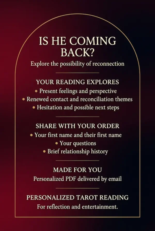 Is He Coming Back — Reconciliation Reading Details Is He Coming Back? Reading details about present feelings, renewed contact, reconciliation and possible next steps.