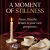 A Moment of Stillness — Spiritual Gallery | Meriem Chrrouhi A Moment of Stillness: candlelight, amethyst and tea arranged for quiet reflection.