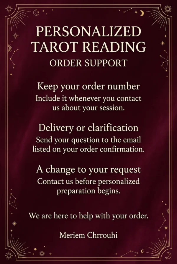 Order Support and Delivery Help | Personalized Tarot Reading Order Support: delivery help and changes before personalized preparation begins.