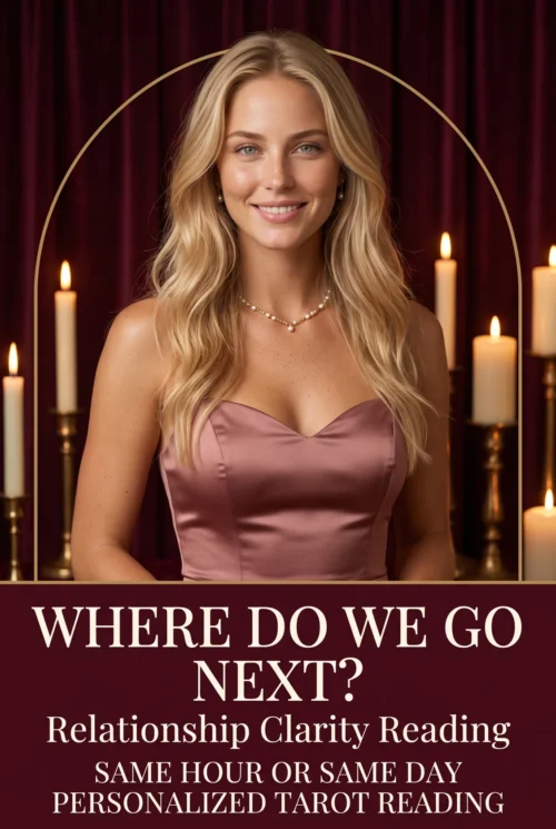 Relationship Future and Next Steps Tarot Reading | Meriem Chrrouhi Where Do We Go Next? Relationship clarity reading cover with a blonde woman in rose satin and candlelight.
