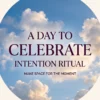 Celebration and Good Day Intention Ritual — soft white clouds in an open blue sky with clear plum lettering